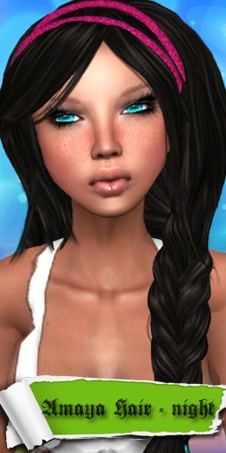 Amaya  Hair - night