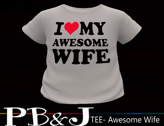 PB&J Tee   Awesome Wife