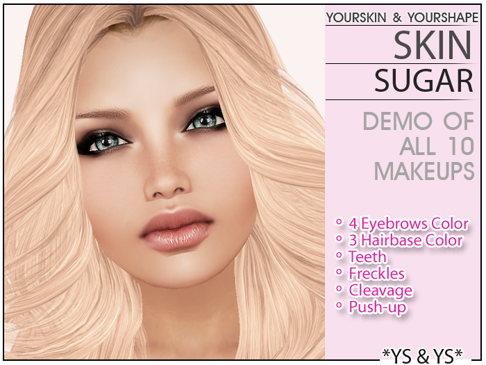 *YS&YS* Demo Sugar Skin