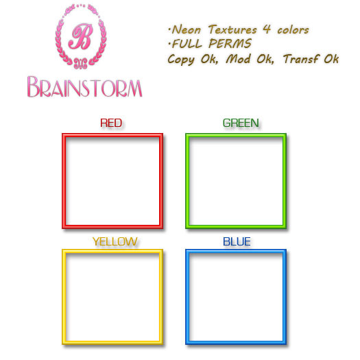 BRAINSTORM - FULL PERMS - Neon Textures 4 Colors