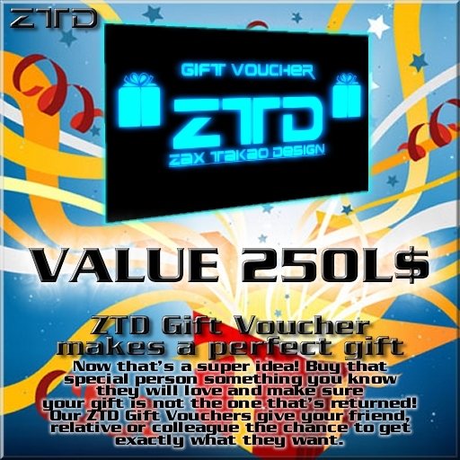ZTD - Gift Voucher 250 with 250L$ value