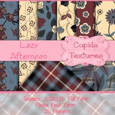 *Cupids Textures * 20 LAZY AFTERNOON