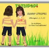 TOTSIPOP! Sunny Stripes for Toddlers
