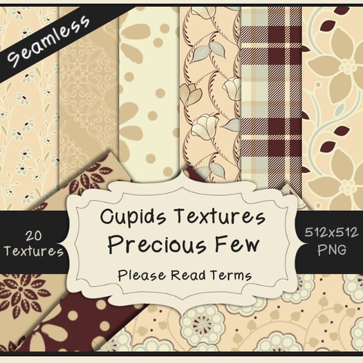 *Cupids Textures * 20 PRECIOUS FEW