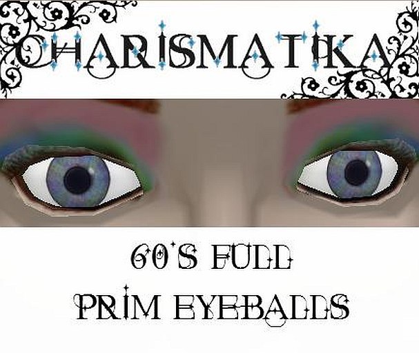 *Charismatika* 60's Prim Eyes