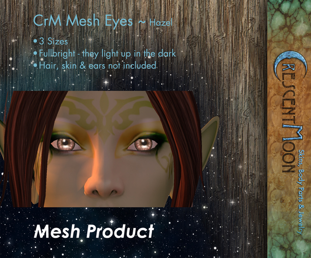 Crescent Moon ~ Mesh Eyes ~ Hazel/Full bright