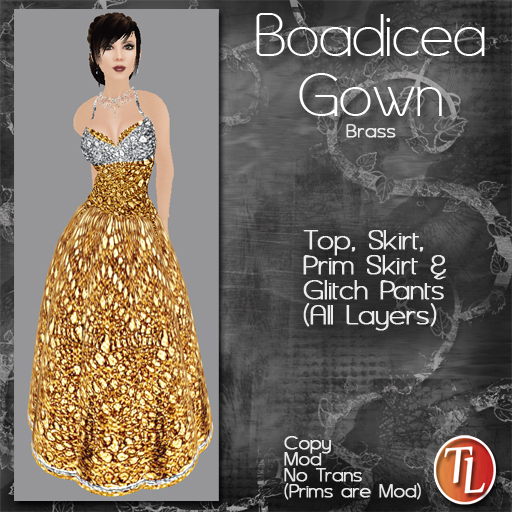 ~TL~ Brass Boadicia Gown