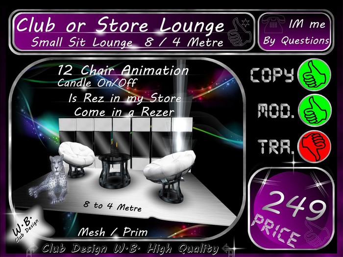 >> Club or Store Lounge <</>> * 8 / 4 Metre *