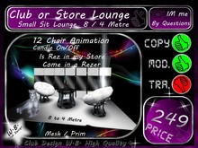 >> Club or Store Lounge <</>> * 8 / 4 Metre *