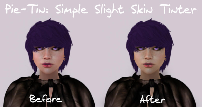 Pie-Tin: Simple Slight Skin Tinter