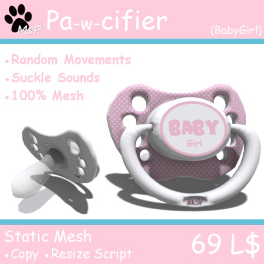[MsP] Pa-w-cifier (BabyGirl) 