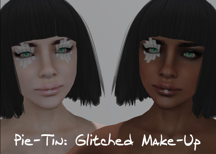Pie-Tin: Glitched Make-Up
