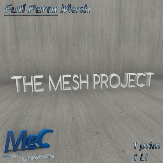 MeC - [THE MESH PROJECT] Mesh FULL PERM