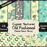 *Cupids Textures * 16 OLD FASHIONED
