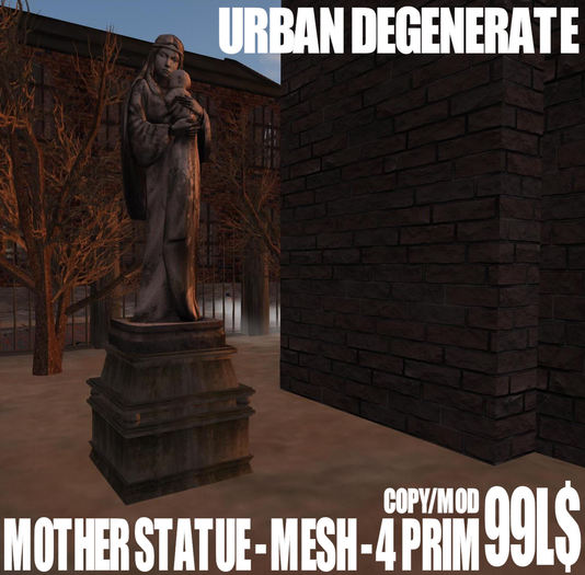 MOTHER STATUE - 4 Prim