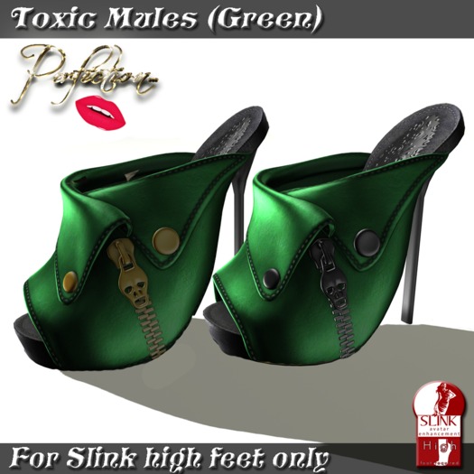 Perfection ~ Toxic Mules (Green)*