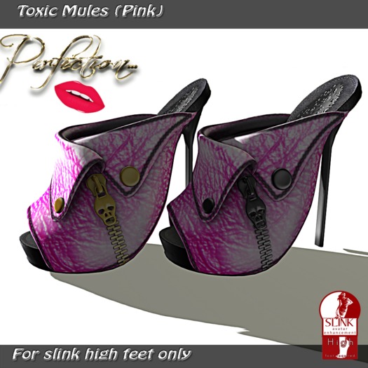Perfection ~ Toxic Mules (Pink)*
