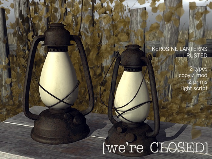 [we're CLOSED] kerosine lanterns rusted