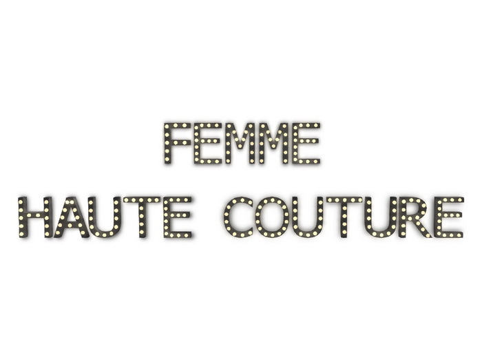 [Px] "FEMME HAUTE COUTURE" Illuminated Light Bulbs Signs