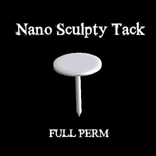Nano Sculpty Tack - FULL PERM