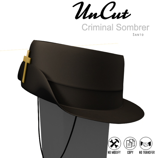Uncut Criminal Sombrero -
