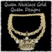 Queen necklace gold
