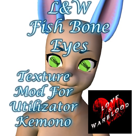 L&W Fish Bone Eyes- Kemono Texture Applier  -