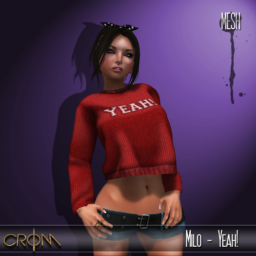 -CroM- Milo - Yeah!