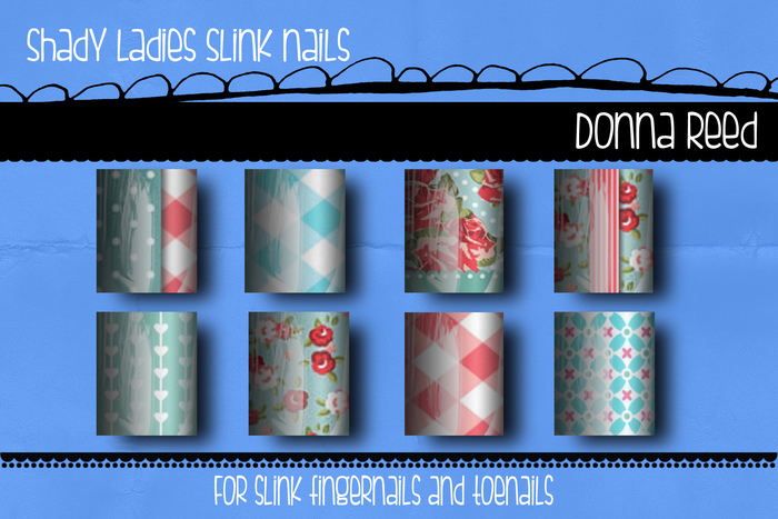 Shady Ladies- Donna Reed SLink Nails[BOXED]