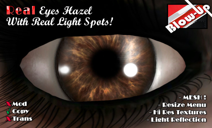 - Blow-Up - Real Eyes - Hazel