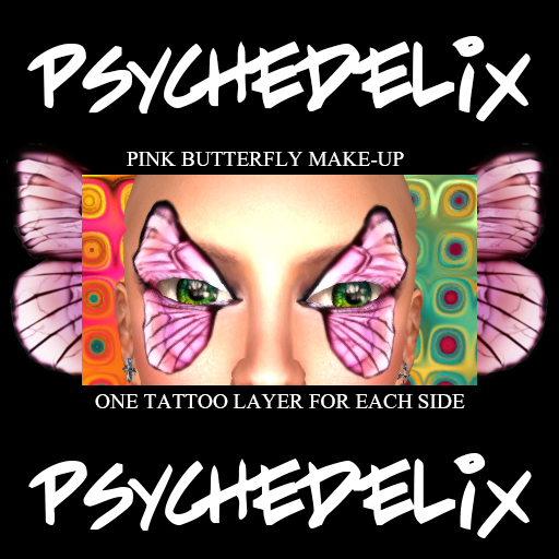 [PsychedeliX] Pink Butterfly Make-Up