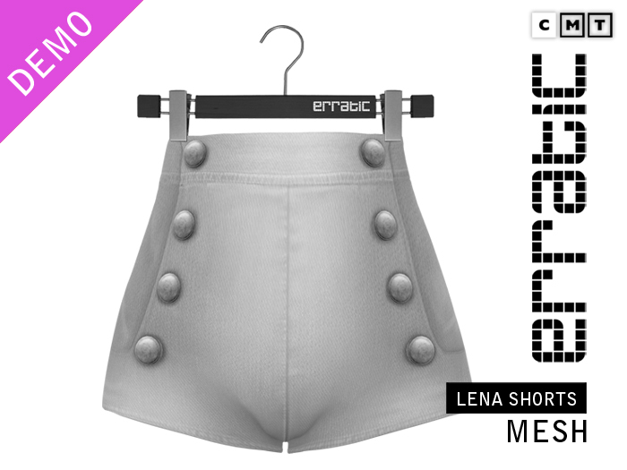 erratic / lena - shorts / DEMO