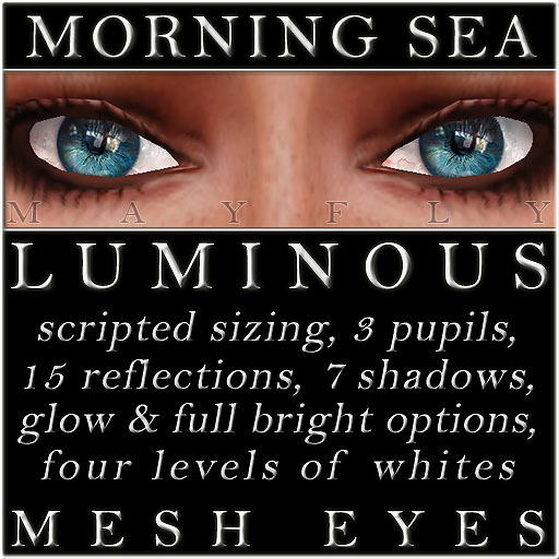 Mayfly - Luminous - Mesh Eyes (Morning Sea)