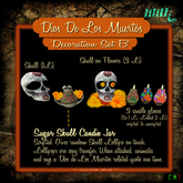 LD - Dia De Los Muertos - Decoration Set B  / Sugar Skull Candies Jar with Lollipops, Skulls, Lights
