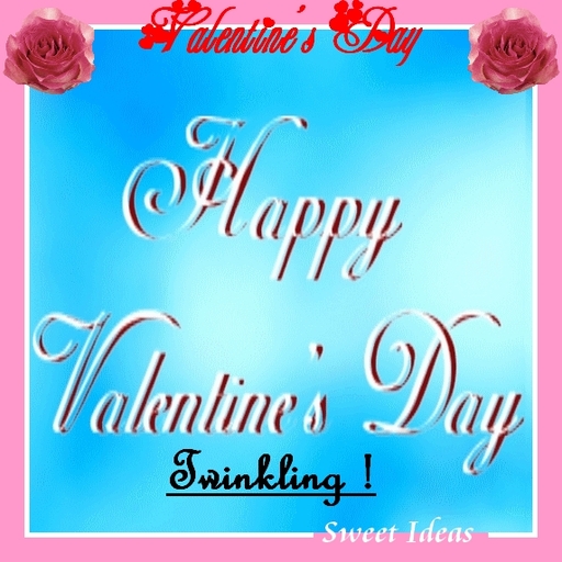 Sweet Ideas * Valentine Twinkling Greeting Sign