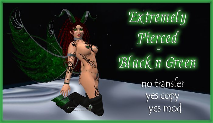 Extremely Pierced - Black 'n Green