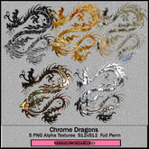 ~TJ~  Chrome Dragons