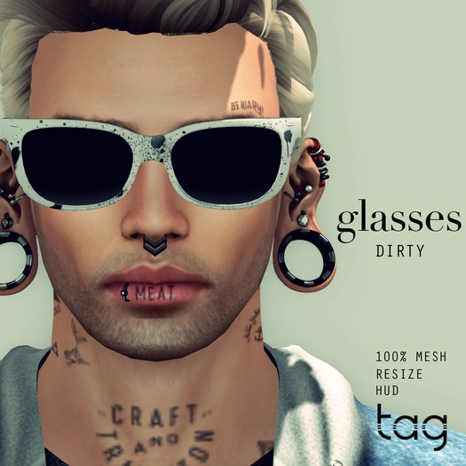 Tag. Glasses - Dirty