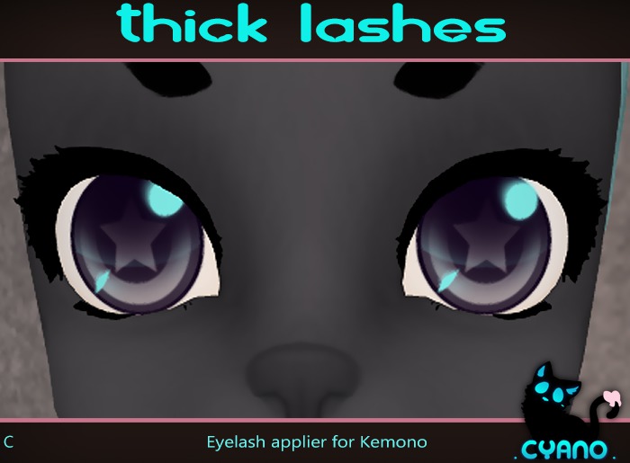 . Cyano . Thick Lashes