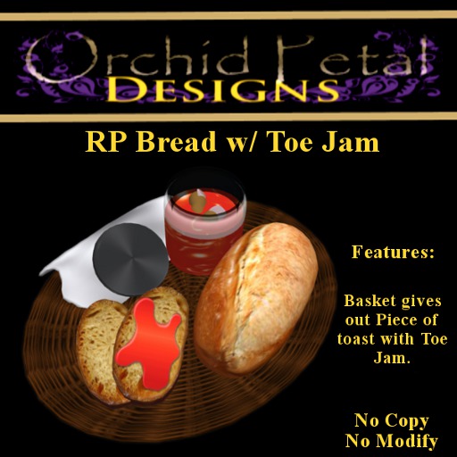 Second Life Marketplace OPD RP Bread w/ Toe Jam [boxed]