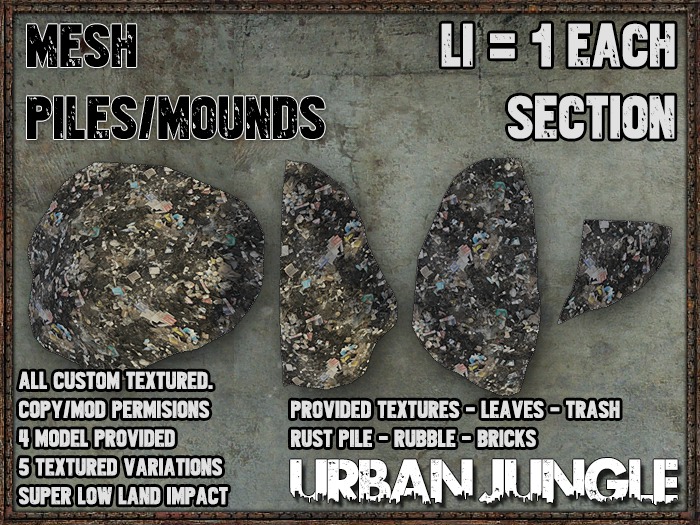 MESH PILES/MOUNDS - URBAN JUNGLE