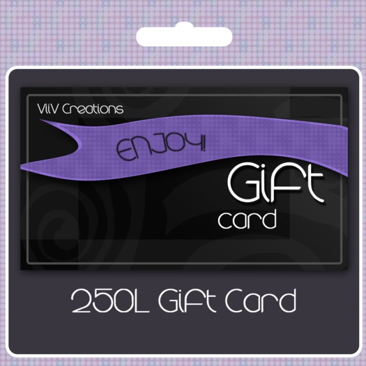 ViiV Gift Card 250L