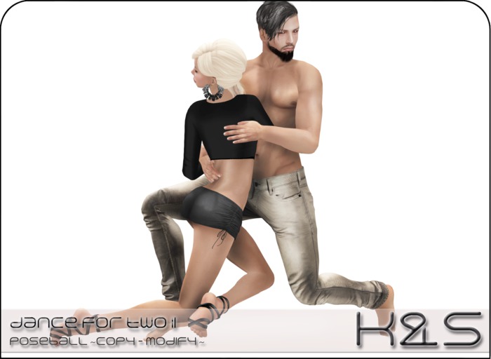 <K&S> ~Dance for two 11~ poses