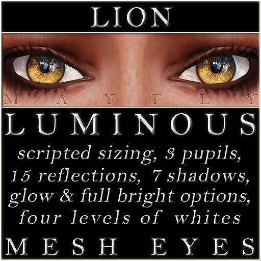 Mayfly - Luminous - Mesh Eyes (Lion)