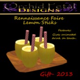 -OPD- Rennaissance Faire  Lemon Sticks