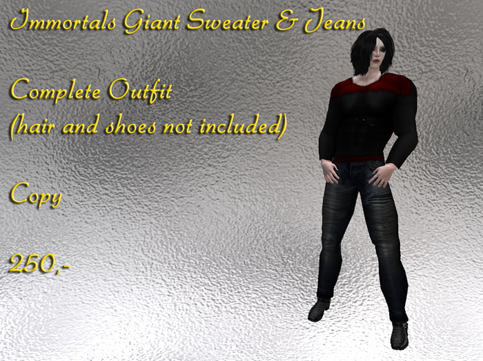 IMMORTALS GIANT SHEER NET & JEANS