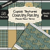 *Cupids Textures * 25 COUNTRY PANTRY