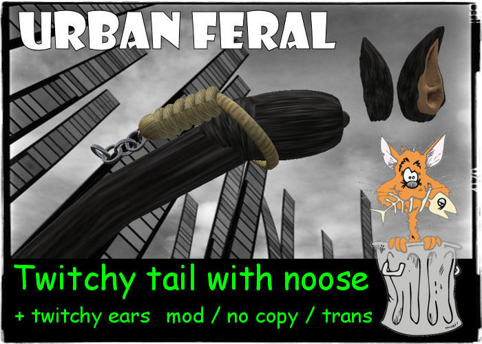Urban Feral - Twitchy Tail With Noose