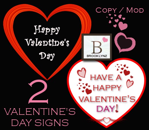 Brooklynz 2 Valentine Day Signs