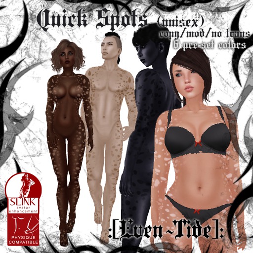 :[Even~Tide]: Quick Spots - Slink